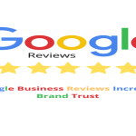 Buy Google Reviews Build Brand Trust and Improve Google Reviews Rankings